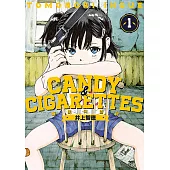 CANDY & CIGARETTES 糖果與香菸 (1) (電子書)