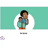 Be quiet英語有聲繪本 (電子書)