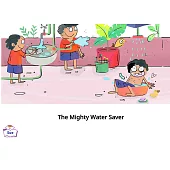 The Mighty Water Saver英語有聲繪本 (電子書)