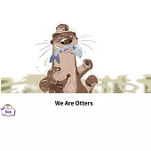 We Are Otters英語有聲繪本 (電子書)