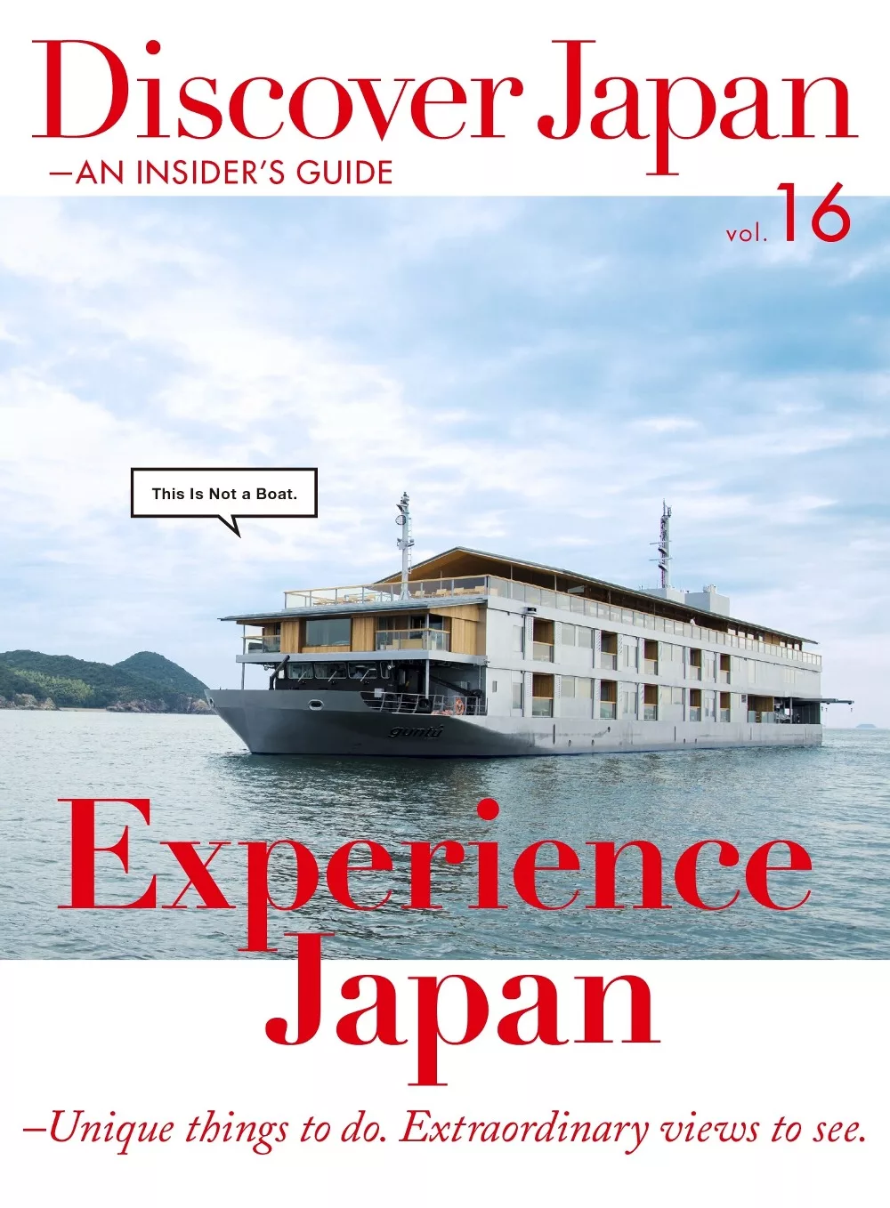 (歐美雜誌) Discover Japan - AN INSIDER’S GUIDE 2017第16期 (電子雜誌)