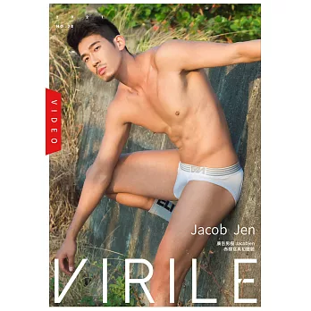 VIRILE SEXY+ (VIDEO)Jacob Jen第38期 (電子雜誌)