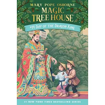 Magic tree house 14:Day of the Dragon King