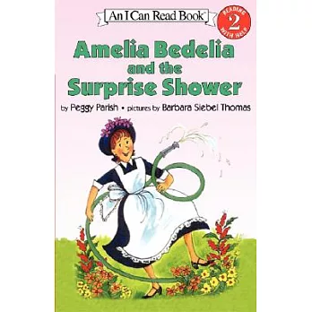 I can read! 2, Reading with help : Amelia Bedelia and the surprise shower