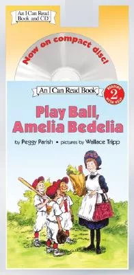 Play Ball, Amelia Bedelia Book and CD（I Can Read Level 2）