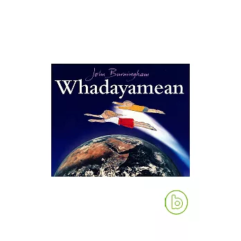 Whadayamean