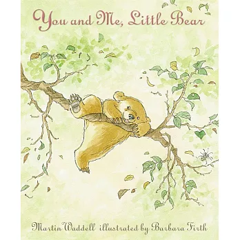 You and me, little bear