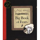 Little Mouse’s Big Book of Fears
