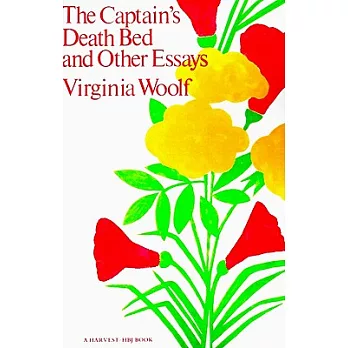 Captains Death Bed and Other Essays