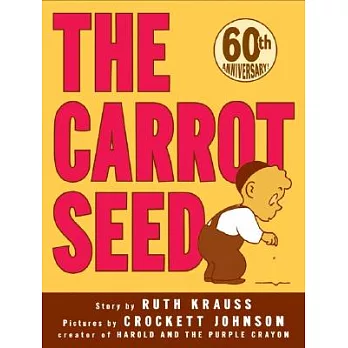 The carrot seed /