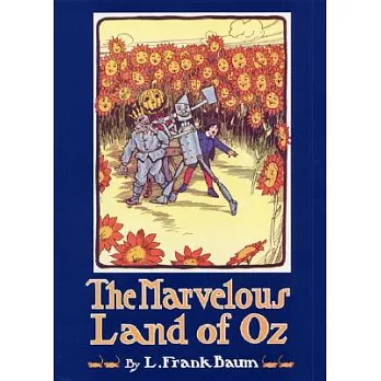 The Marvelous Land of Oz