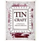Tin Craft: A Workbook