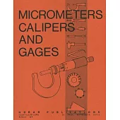 Micrometers Calipers and Gages