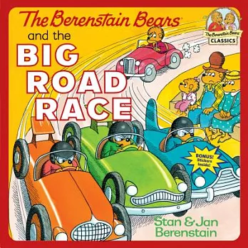 The Berenstain bears and the big road race /