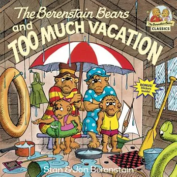 The Berenstain bears and too much vacation /
