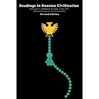 Readings in Russian Civilization REV Ed Vol 2