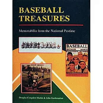 Baseball Treasures: Memorabilia from the National Pastime