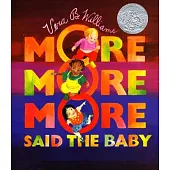 More More More Said the Baby: 3 Love Stories