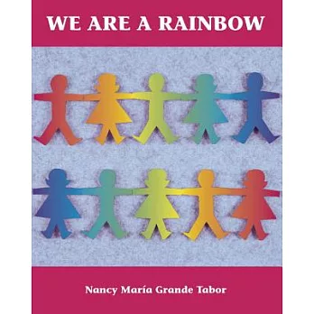 We Are a Rainbow