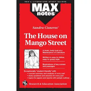House on Mango Street, the (Maxnotes Literature Guides)
