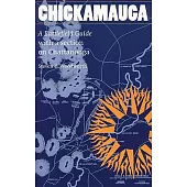 Chickamauga: A Battlefield Guide With a Section on Chattanooga