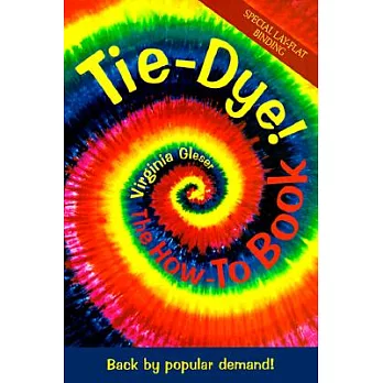 Tie-Dye: The How-To Book