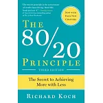 The 80/20 Principle: The Secret to Success by Achieving More With Less