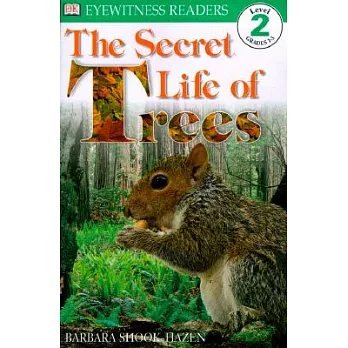 The secret life of trees /