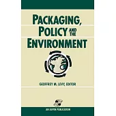 Packaging, Policy, and the Environment