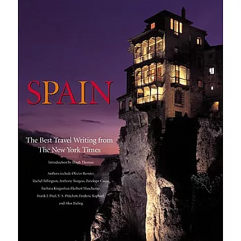 Spain: The Best Travel Writing from the New York Times