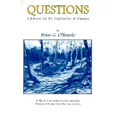 Questions: A Journal for the Exploration of Oneness
