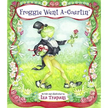 Froggie went a-courtin