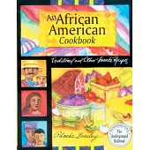 African American Cookbook: Traditional and Other Favorite Recipes