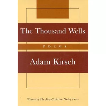 The Thousand Wells: Poems