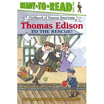 Thomas Edison to the rescue! /