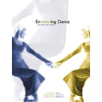 Envisioning Dance on Film and Video