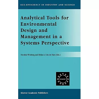 Analytical Tools for Environmental Design and Management in a Systems Perspective