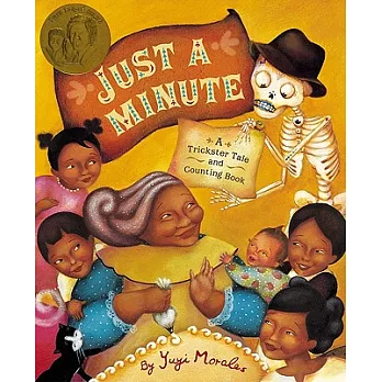Just a Minute: A Trickster Tale and Counting Book
