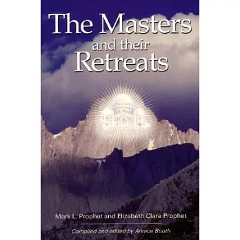 The Masters and Their Retreats