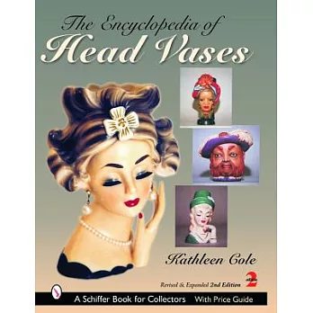 The Encyclopedia of Head Vases