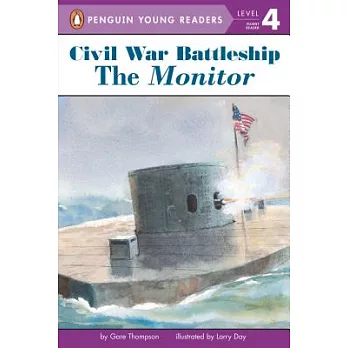 The Monitor : the iron warship that changed the world /