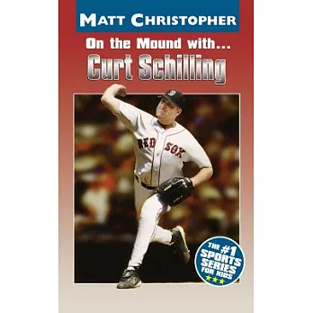 On the mound with-- Curt Schilling