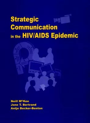 Strategic Communication in HIV/Aids Epidemic