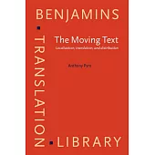 The Moving Text: Localization, Translation, and Distribution