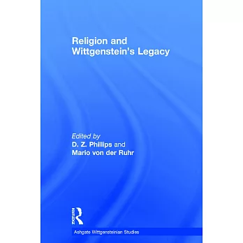 Religion and Wittgenstein’s Legacy