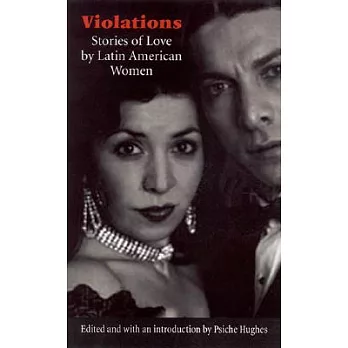 Violations: Stories of Love by Latin American Women