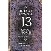 Jeffrey’s Favorite 13 Ghost Stories