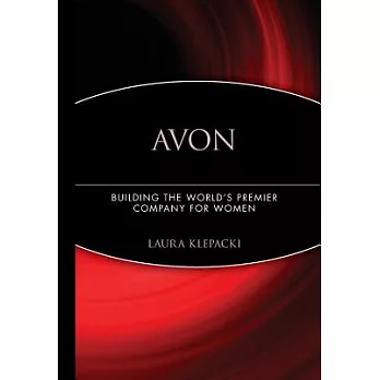 Avon: Building the World’s Premier Company for Women