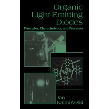 Organic Light-emitting Diodes: Principles, Characteristics, And Processes