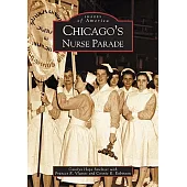 Chicago’s Nurse Parade